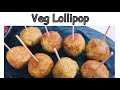 Veg Lollipop | Vegetable Lollipop | Crispy Veg Lollipop  | Foodie Tadka | Asha Garg
