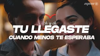 Thumbnail for LEO DAN - TU LLEGASTE CUANDO MENOS TE ESPERABA | CH & CH | | CHESPIRITO (Letra)