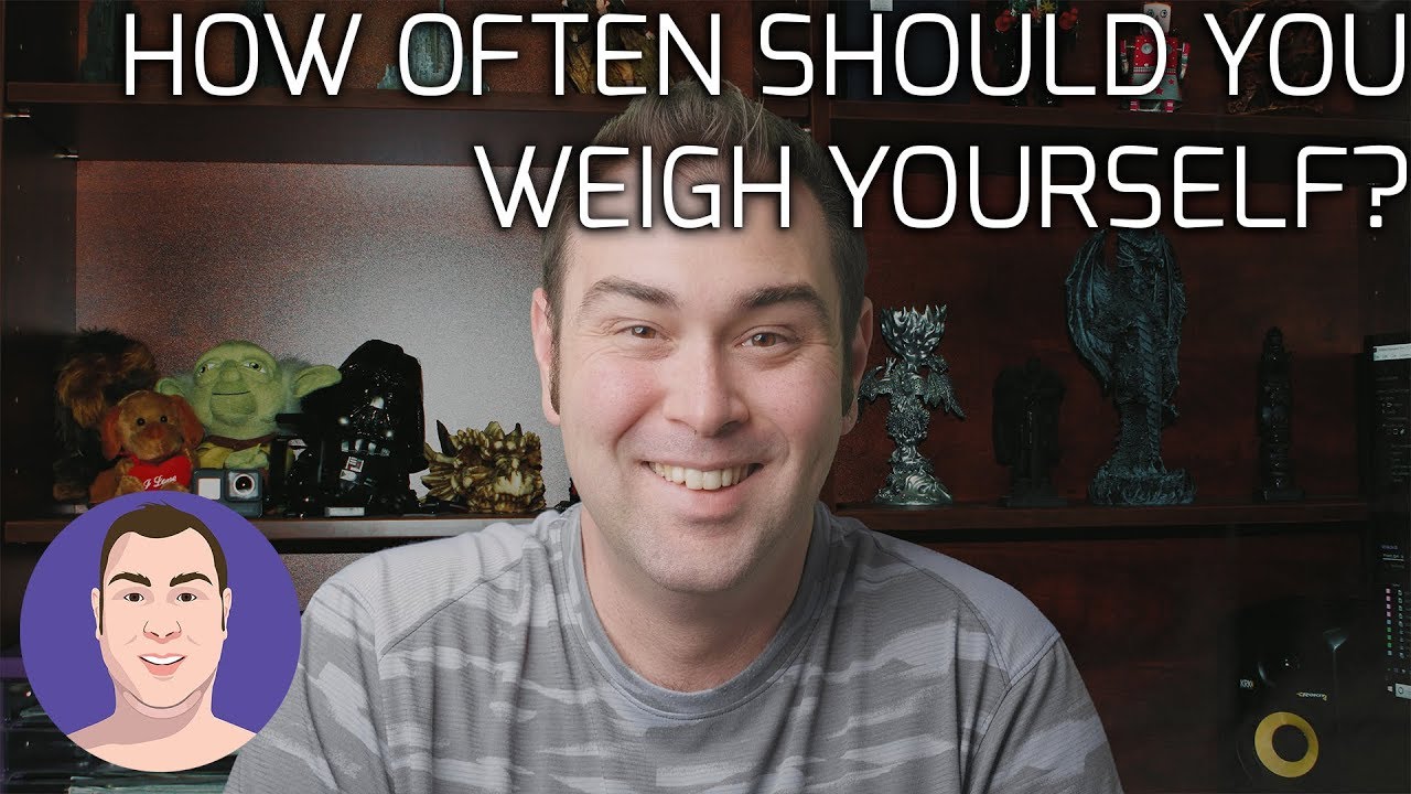 How Often To Weigh Yourself - YouTube