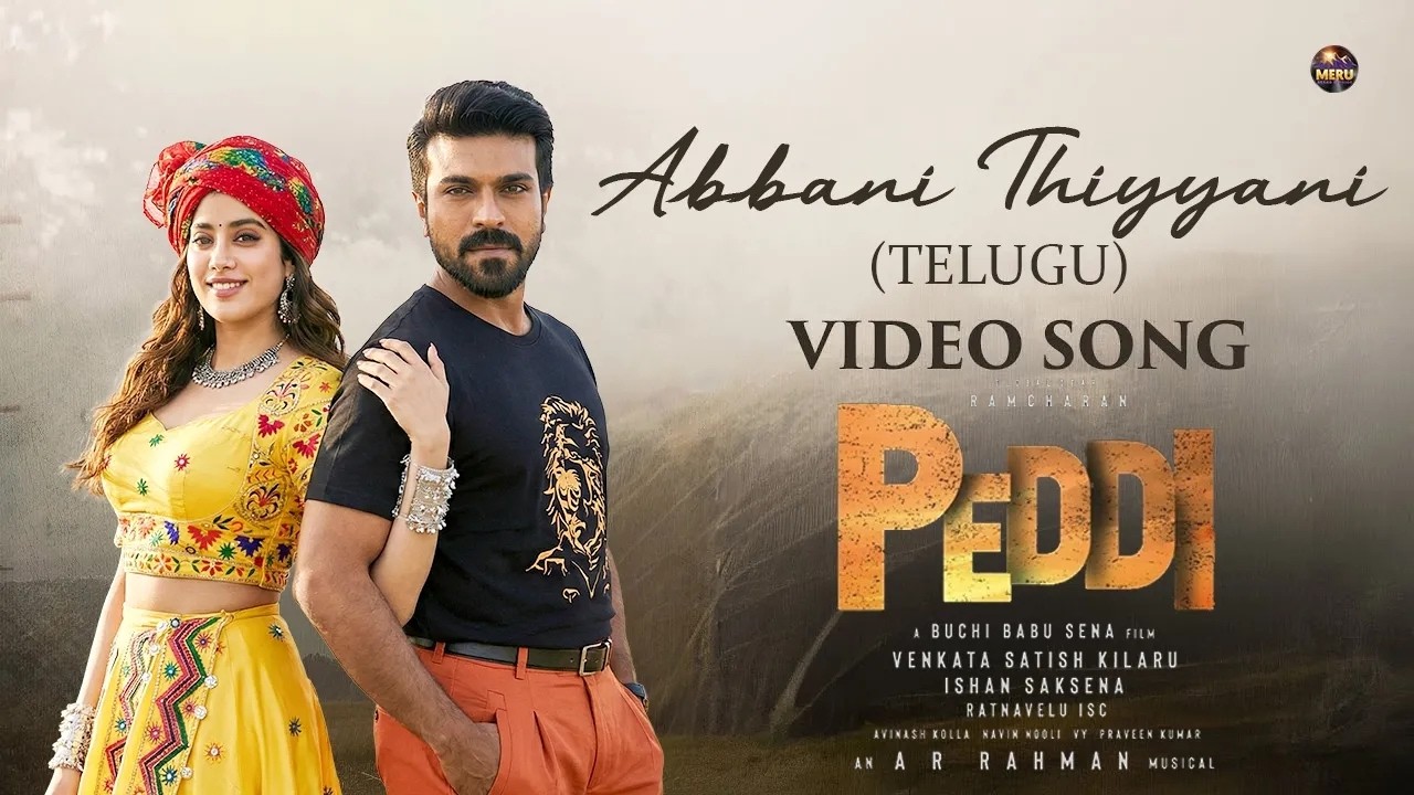 Abbanee Teeyani 2.0 | Peddi | Ram Charan | Janhvi Kapoor | AR Rahman | Shreya Ghoshal #Peddi