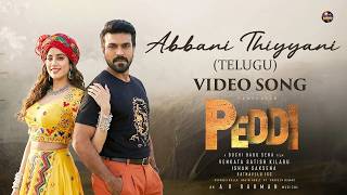 Abbanee Teeyani 20  Peddi  Ram Charan  Janhvi Kapoor  Ar Rahman  Shreya Ghoshal peddi