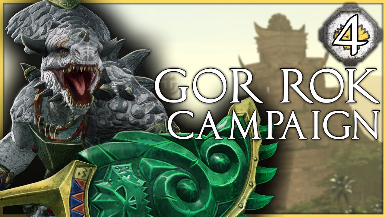 Gor Rok Mini Gor Rok Campaign #4 | Total War: Warhammer 2 - YouTube