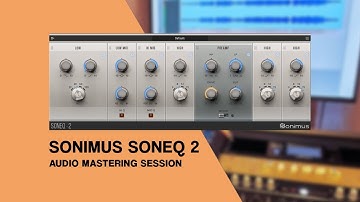 Mastering Session With SonEQ 2 - Sonimus