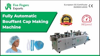 Fully Automatic Bouffant Cap Making Machine | Five Fingers Exports | India
