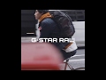 【Fashion Movie】G-Star RAW -CITISHIELD-