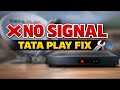 Tata Play signal problem ka permanent solution | बिना technician बुलाए ठीक करें