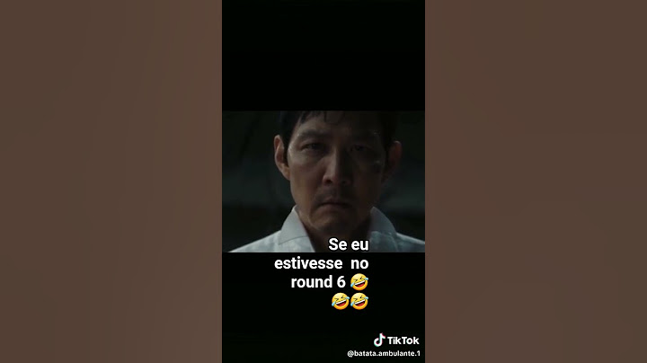 se eu estivesse  no round 6🤣🤣🤣