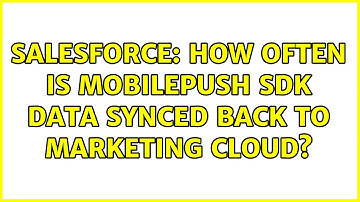Salesforce: How often is MobilePush SDK data synced back to Marketing Cloud?