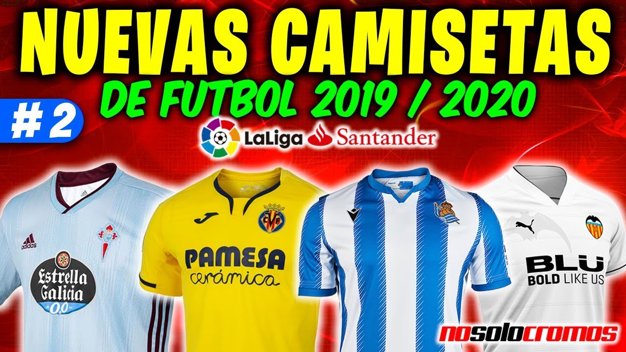 nuevas camisetas futbol 2019