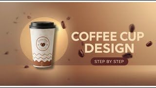 How to Design a Coffee Cup in Canva | Step-by-Step Coffee Cup Branding Tutorial screenshot 4