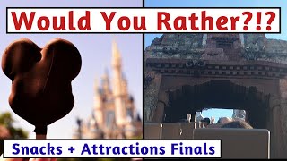 Disney Talk Tuesday 9.17.19 | Would You Rather | Disney Snacks & Attractions Finals