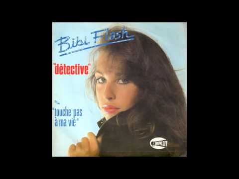 Bibi Flash - Touche Pas à Ma Vie (electro, France 1981)