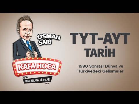 TYT-AYT Tarih Ders #48 1990 Sonrası Dünya ve Türkiyedeki Gelişmeler - Osman Sarı