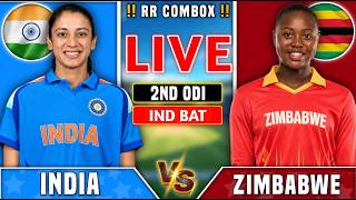 🔴IND W vs Zim W 2nd ODI Live | India Women vs Zimbabwe Women 2026 | Live Match Today, Last 10 Over |