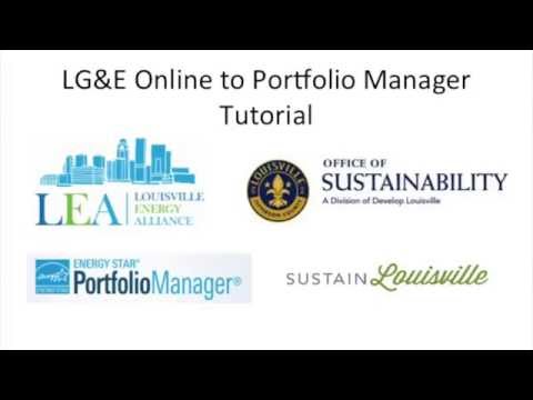 LG&E to Portfolio Manager Tutorial