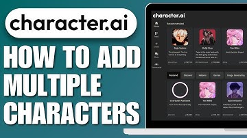 How To Add Multiple Characters In Character.AI (2023)