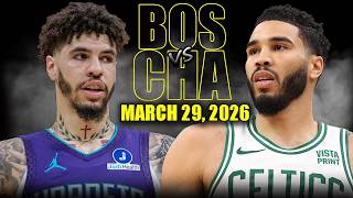 Boston Celtics Vs Charlotte Hornets  Game Highlights  March 29 2026  Nba Season