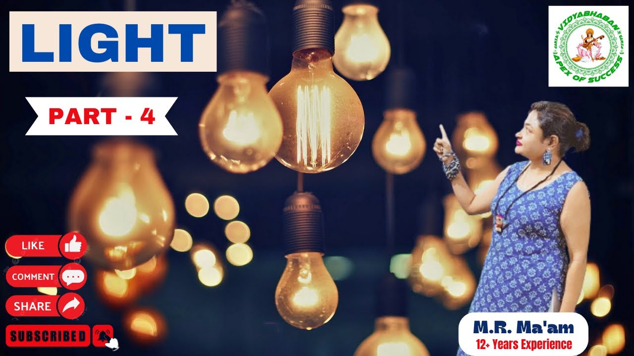 Light ii part 4 ii physics ii general science ii for wbp kp