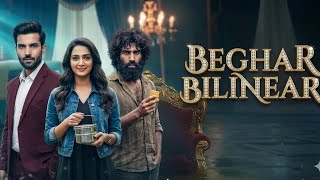 Download lagu BEGHAR BILINEAR Full Episode In Hindi New Drama Rillese Hindi Dubbing Bad Me Aai Sacchai Samne New