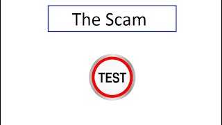 Test - The Scam