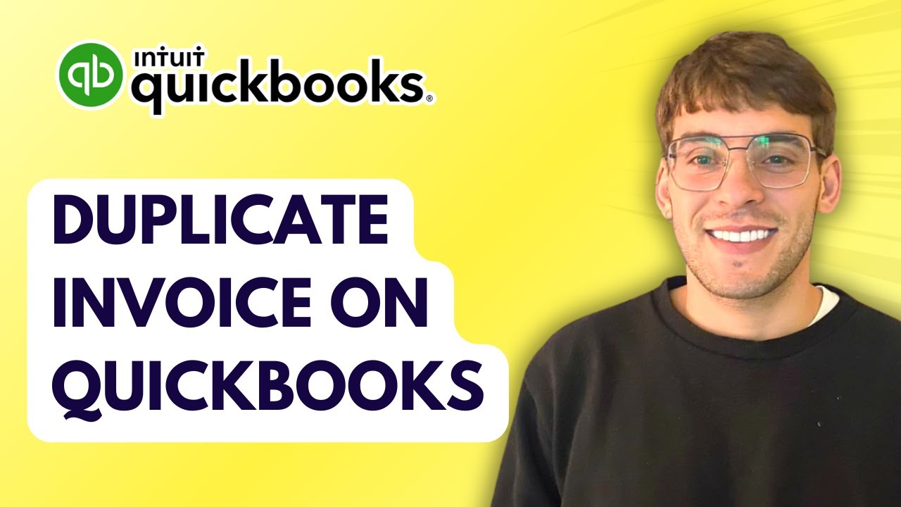 How to Duplicate Invoice on QuickBooks [2026 Full Guide] - YouTube