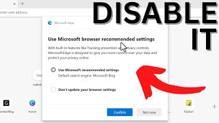 How to Disable “Use Recommended Browser Settings” Prompt in Microsoft Edge screenshot 5