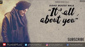 ITS ALL ABOUT YOU (Lyrical Video) Sidhu Moose Wala | Intense | Bal Deo | Humble Music 2020