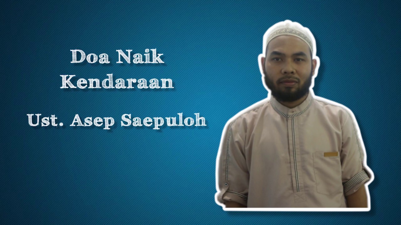 Doa Naik Kendaraan - YouTube