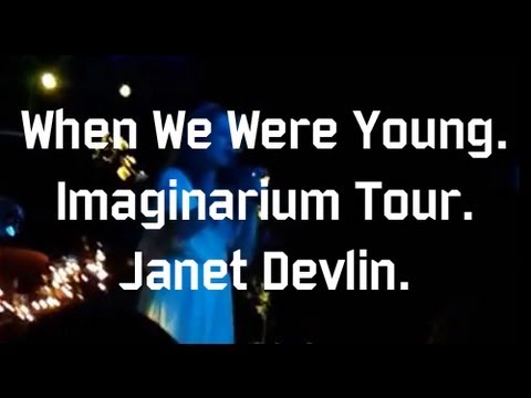 When We Were Young Video