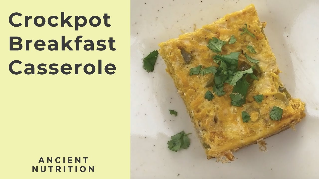 Crockpot Breakfast Casserole | Ancient Nutrition