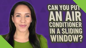 Can you put an air conditioner in a sliding window?