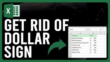 How to Get Rid of Dollar Sign in Excel (How to Remove Dollar Sign in Excel)