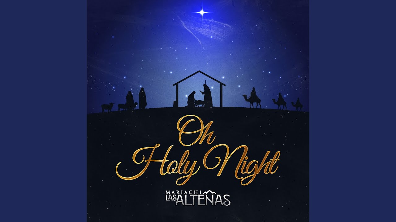 Oh Holy Night / Noche Santa Lyrics - Trio Nueva Generaciion - Only on  JioSaavn