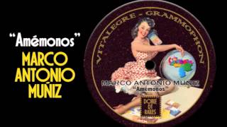 Video thumbnail of ""Amemonos". Marco Antonio Muñiz"."