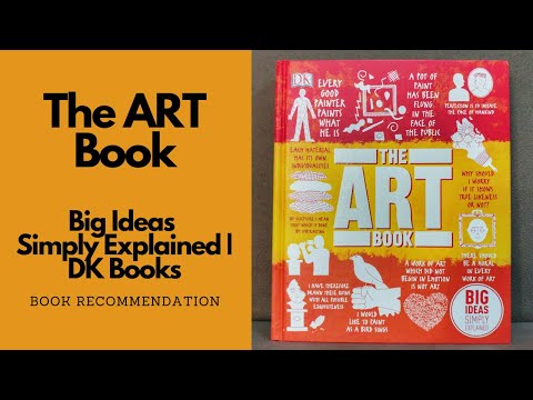 The Art Book | Big Ideas Simply Explained | DK Books | Book Recommendation