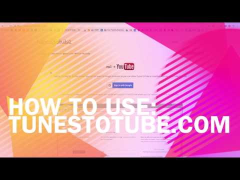 Tunestotube Upload