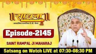 Sadhna TV 23-02-2022 || Episode: 2145 || Sant Rampal Ji Maharaj Live Satsang