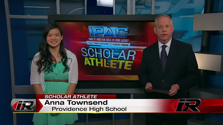 Scholar Athlete - Anna Townsend - Providence High ...