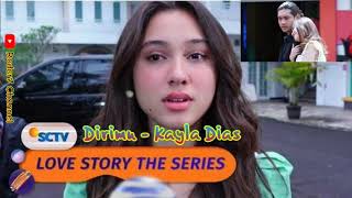 Dirimu (Lirik) OST Love Story The Series || Kayla Dias