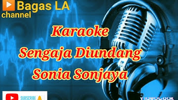 sengaja diundang_sonia sonjaya_karaoke