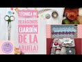 ✂️🧵Como hacer hexágonos de tela ✂️🧵 Jardín de la abuela ✂️ Patchwork fácil ✂️ Aprovechamos retales