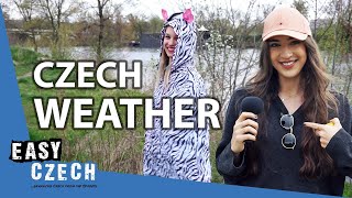 Talking about weather in Czech | Super Easy Czech 10