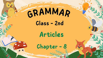 CHAPTER-8 | CLASS- 2| ENGLISH GRAMMAR |ARTICLES| PRAKASH GLOBAL EXIM | ‪@TinTinTV900