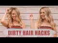 Dirty Hair Tips and Tricks - Kayley Melissa