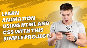 Learn Animation Using HTML and CSS