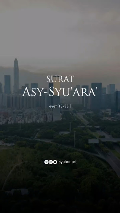 Surat Asy-syu'ara' • ayat 78-83 #alquranmerdu