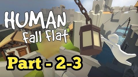 Human Fall Flat Mobile | Gameplay Part -2-3 | KL Panther