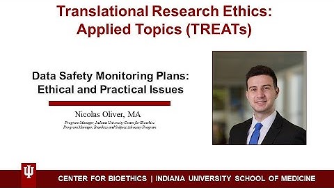TREATS Data Safety Monitoring Plans  Ethical and Practical Issues