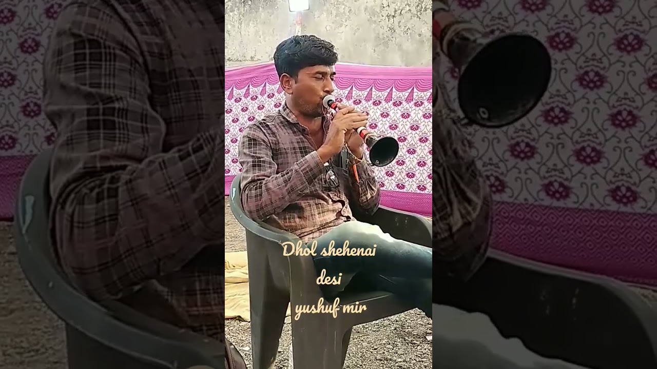 desi dhol shehenai yushuf mir 