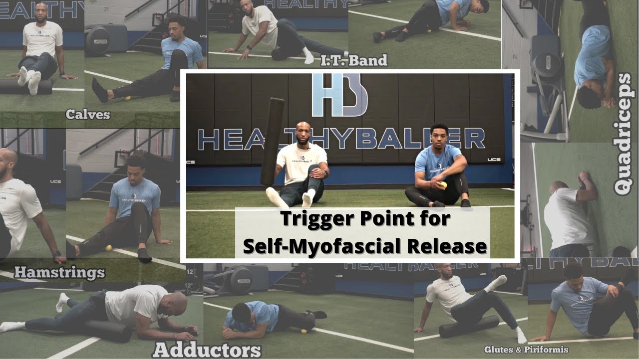 Lower Body Trigger Point with a Foam Roller & Lacrosse Ball for Self-Myofascial Release